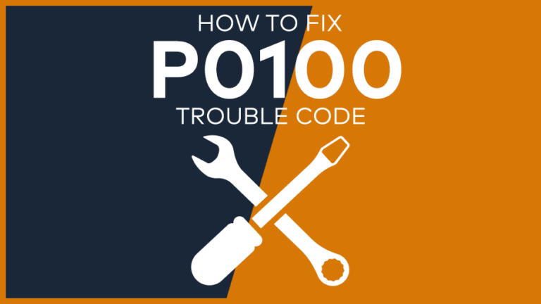 P0100 Trouble Code: Meaning, Symptoms, Causes & Fixes [Easy]