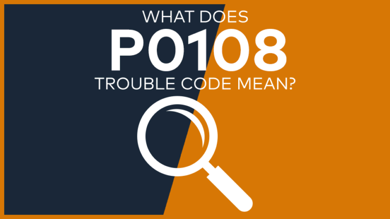 P0108 Trouble Code: Meaning, Symptoms, Causes & Fixes [Easy]